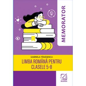 Memorator de limba romana pentru clasele 5-8 (Booklet)