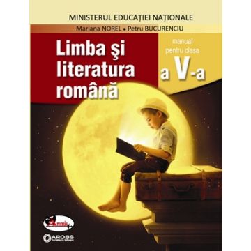 Limba si literatura romana, manual pentru clasa a V-a (Aramis)