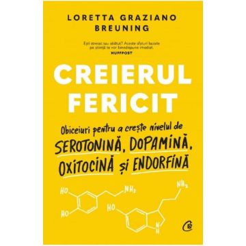 Creierul fericit (Curtea Veche)