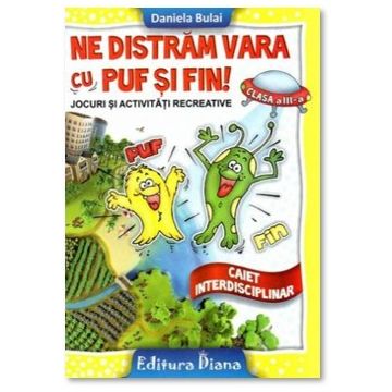 Ne distram vara cu Puf si Fin clasa a III a (Diana)