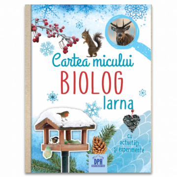 Cartea micului biolog - Iarna (DPH)